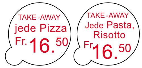 Take Away - Jede Pizza/Pcasta Fr. 16.50